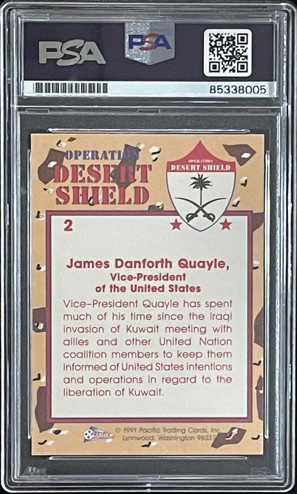 Dan Quayle Signed 1991 Pacific Trading Desert Shield #2 PSA/DNA Autographed VP