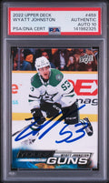 Wyatt Johnston Signed 2022 UD Young Guns PSA/DNA Rookie Auto 10 #459 Stars