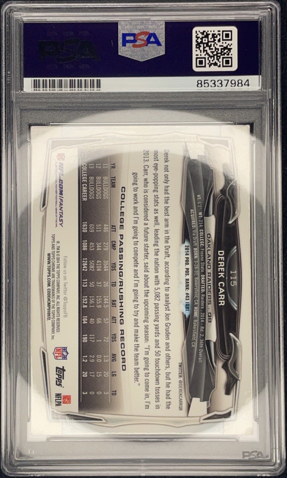 Derek Carr Signed 2014 Topps Chrome Rookie Card RC #115 PSA/DNA Autographed