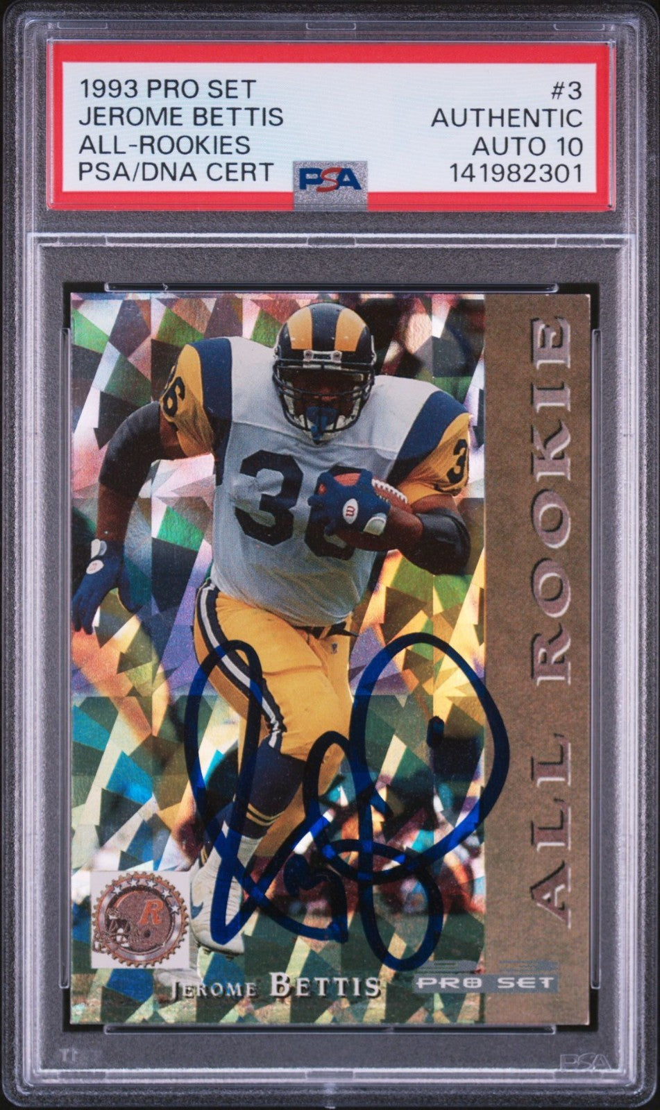 Jerome Bettis Signed 1993 Pro Set All-Rookies PSA Auto 10 #3 Rookie Rams