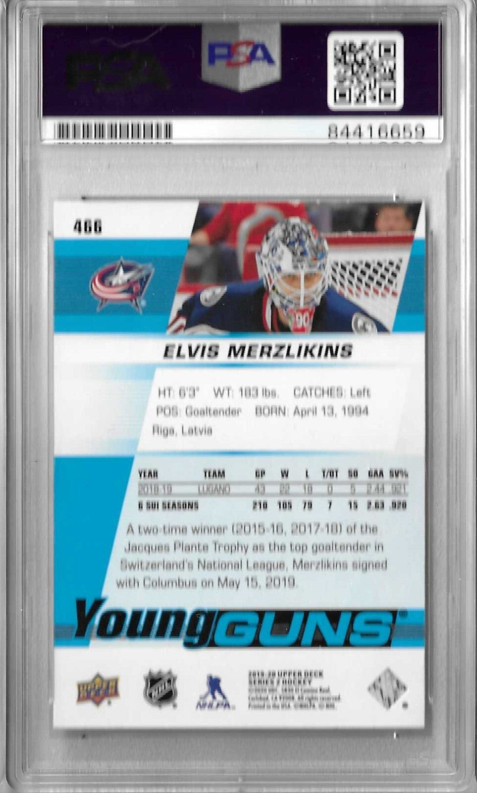Elvis Merzlikins Signed 2019-20 Young Guns RC PSA/DNA Encapsulated Autographed