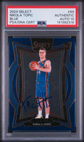 Nikola Topic Signed 2024 Select Blue Concourse PSA Auto 10 Rookie RC #89